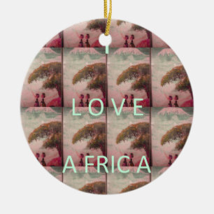 I Love Africa – Cultural Landscape Pattern Ceramic Ornament