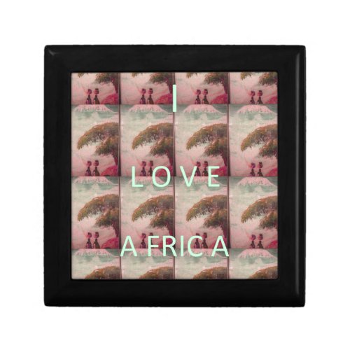 I Love Africa  Kilimanjaro Mountain  Keepsake Box