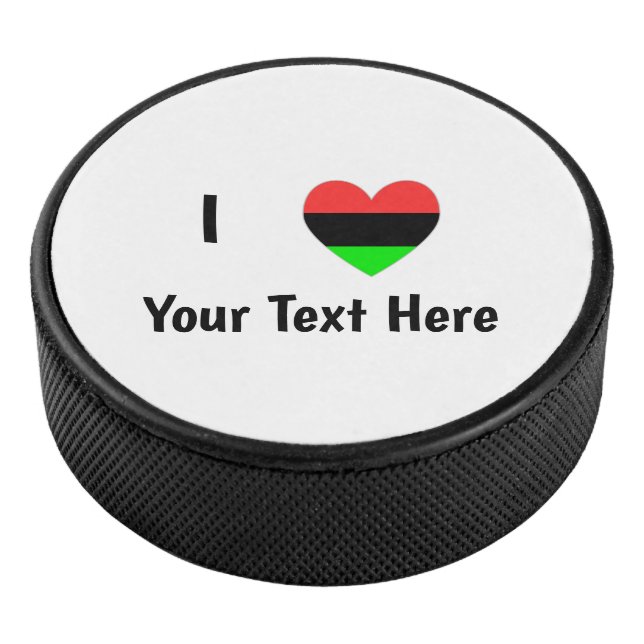 I Love (African Diaspora Heart) Personalized Text Hockey Puck (3/4)