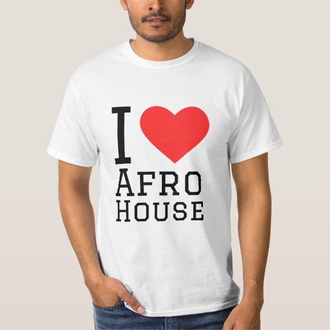 I love Afro house T-Shirt (Front)
