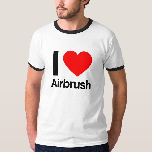 i love airbrush T-Shirt (Front)