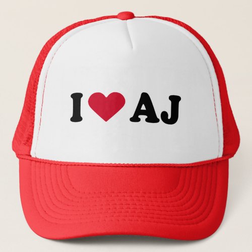 I LOVE AJ TRUCKER HAT