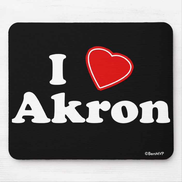 I Love Akron Mousepad