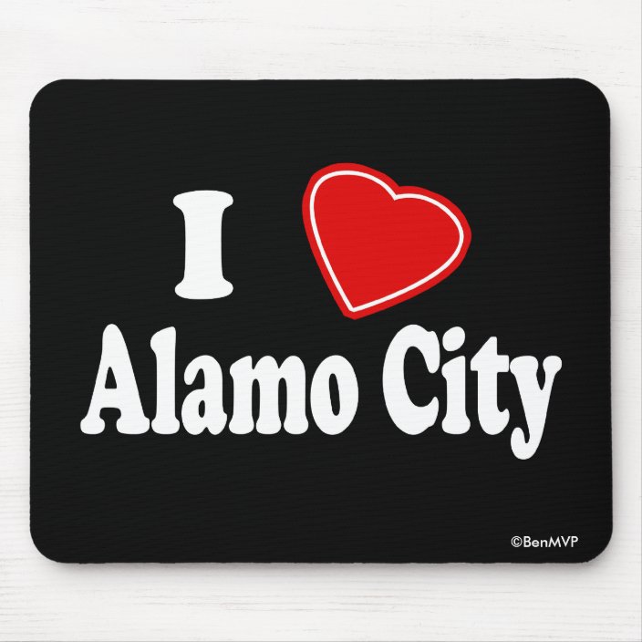 I Love Alamo City Mousepad