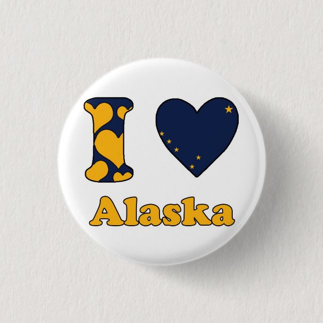 I love Alaska Button (Front)
