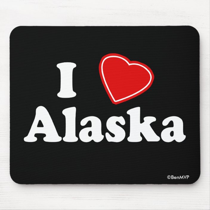 I Love Alaska Mouse Pad