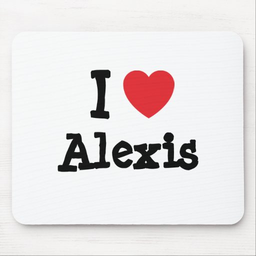 I love Alexis heart custom personalized Mouse Pad | Zazzle