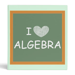 I Love Algebra Binder