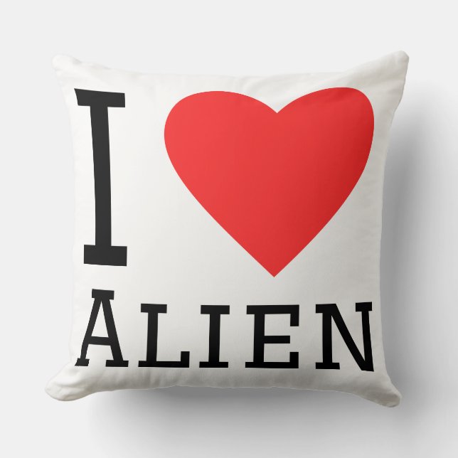 I love alien throw pillow (Front)