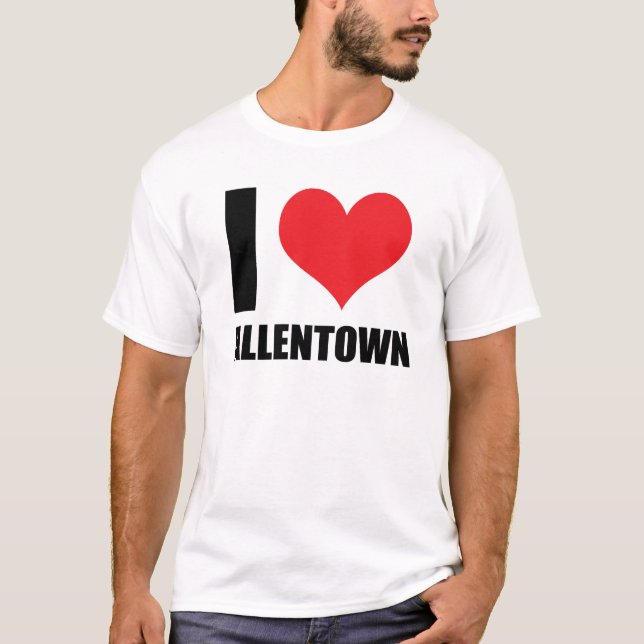 I love Allentown T-Shirt (Front)