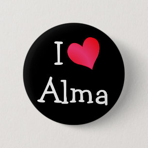 I Love Alma Pinback Button