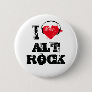 I love alt rock pinback button
