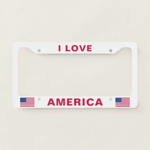 I Love America American Flags USA Custom Text License Plate Frame