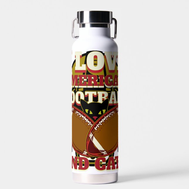 I LOVE AMERICAN FOOTBALL AND CATS   WATER BOTTLE (Front)