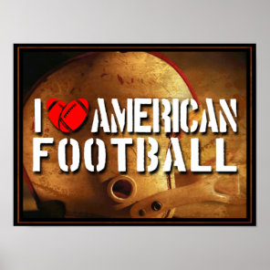 I Love American Football Poster