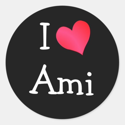 I Love Ami Classic Round Sticker