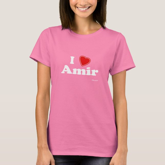 I Love Amir T-Shirt (Front)