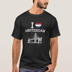 I Love Amsterdam Funny Bridge Gag Joke Landmark Pr T-Shirt