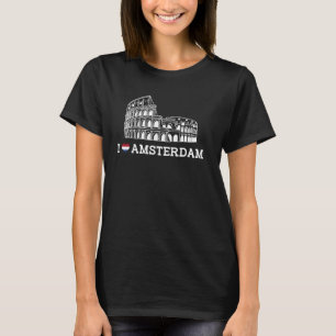 I Love Amsterdam Funny Prank Colosseum Gag Joke La T-Shirt