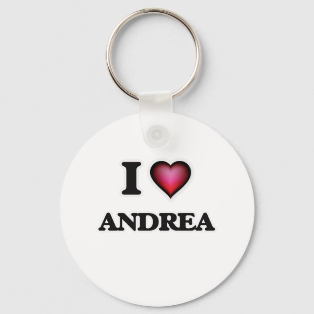 I Love Andrea Keychain (Front)