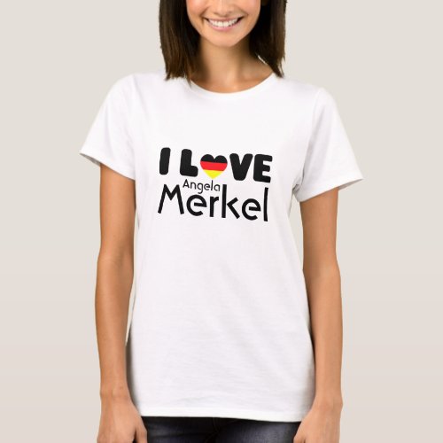 I love Angela Merkel  T_shirt