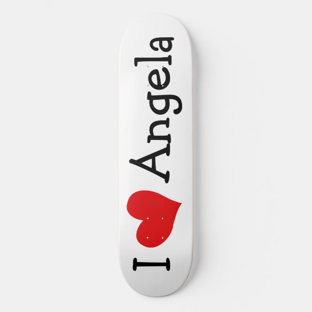 I Love Angela Skateboard Deck (Front)