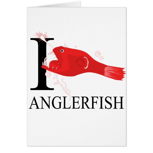 I Love Anglerfish Card