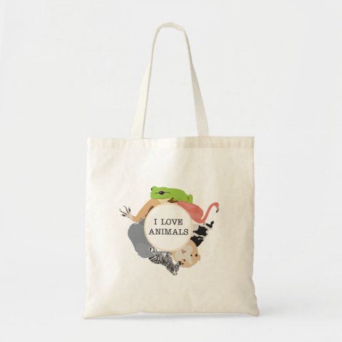 I Love Animals for Animal Lovers Tote Bag