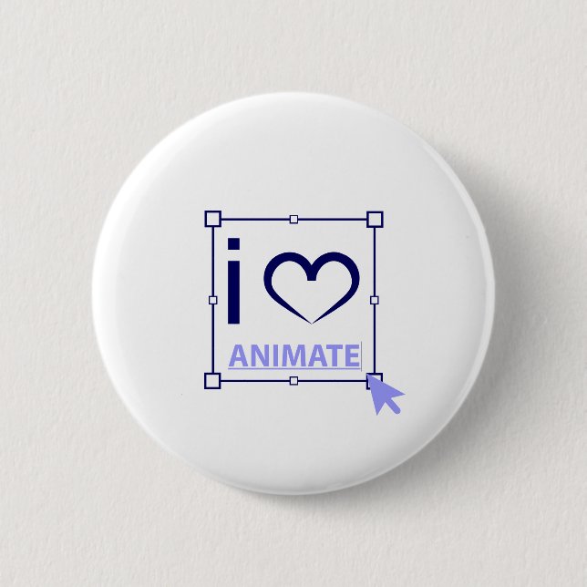 I Love Animate Button (Front)