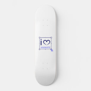 I Love Animate Skateboard