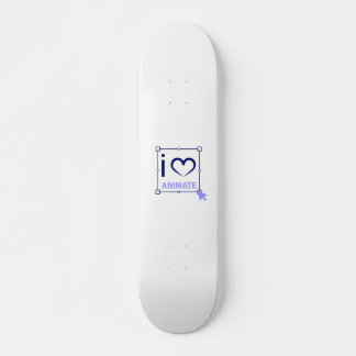 I Love Animate Skateboard
