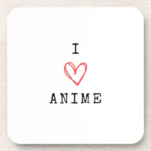 I love Anime Beverage Coaster