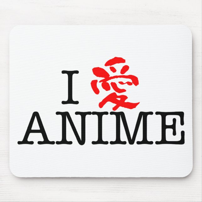 I Love Anime Mouse Pad (Front)