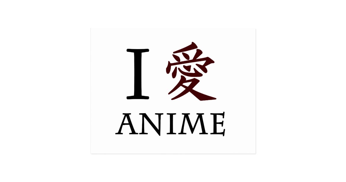 I Love Anime Postcard