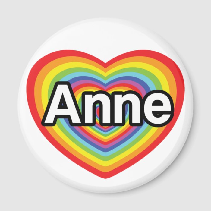 I love Anne, rainbow heart Magnet