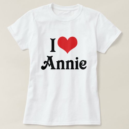 I Love Annie T_Shirt