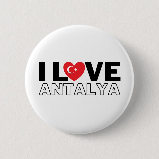 I Love Antalya - For the true Antalyans! Button (Front)
