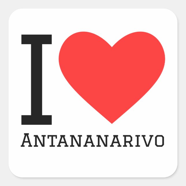 I love antanarivo square sticker (Front)