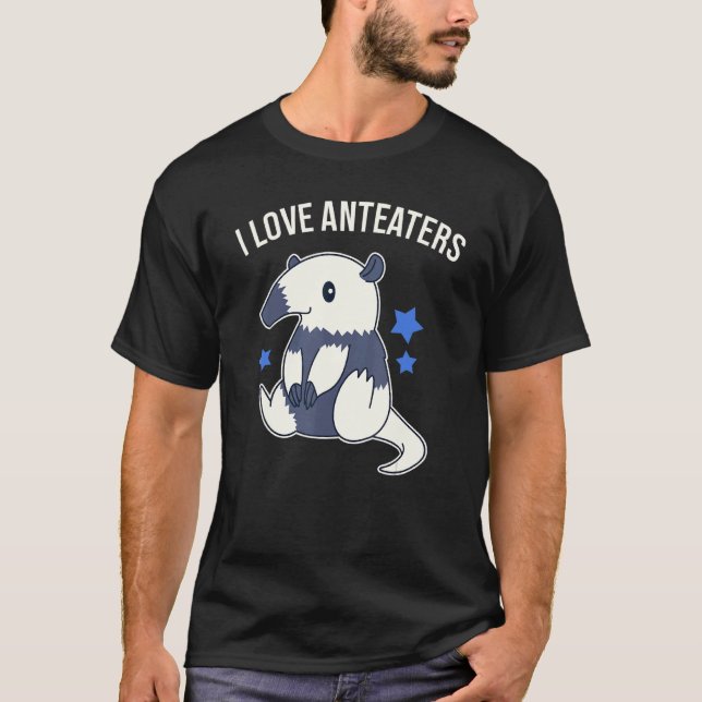 I Love Anteaters Cute Anteater Graphic T-Shirt (Front)