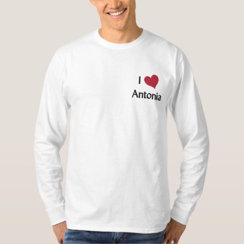 I Love Antonia Embroidered Long Sleeve T_Shirt