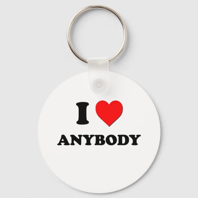 I Love Anybody Keychain (Front)