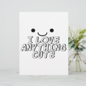 I Love Anything Cute (Standing Front)
