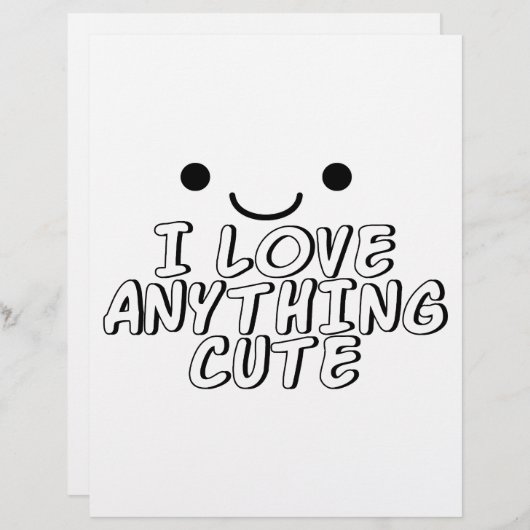 I Love Anything Cute (Front/Back)