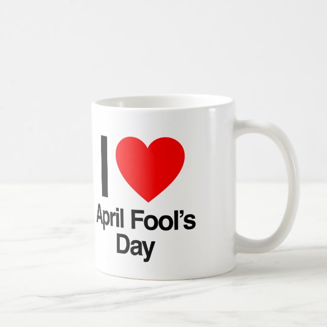 i love april fool's day coffee mug (Right)