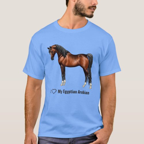 I Love Arabians Dark Bay Horse T_Shirt