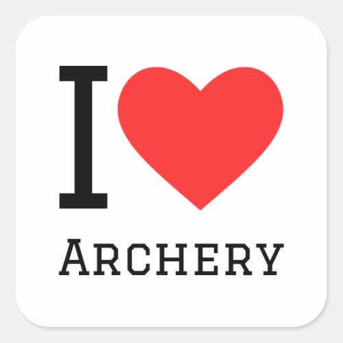 I love archery square sticker