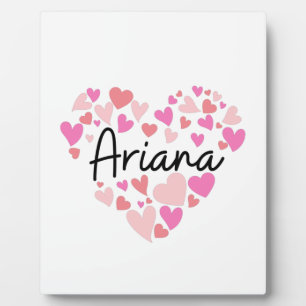I love Ariana Plaque
