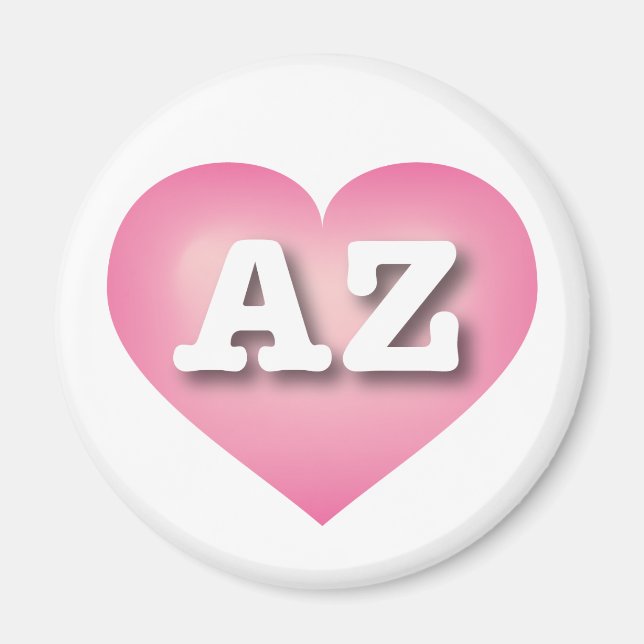 I love Arizona - AZ pink fade heart Magnet (Front)