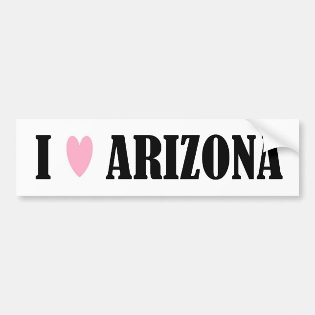 I LOVE ARIZONA BUMPER STICKER (Front)