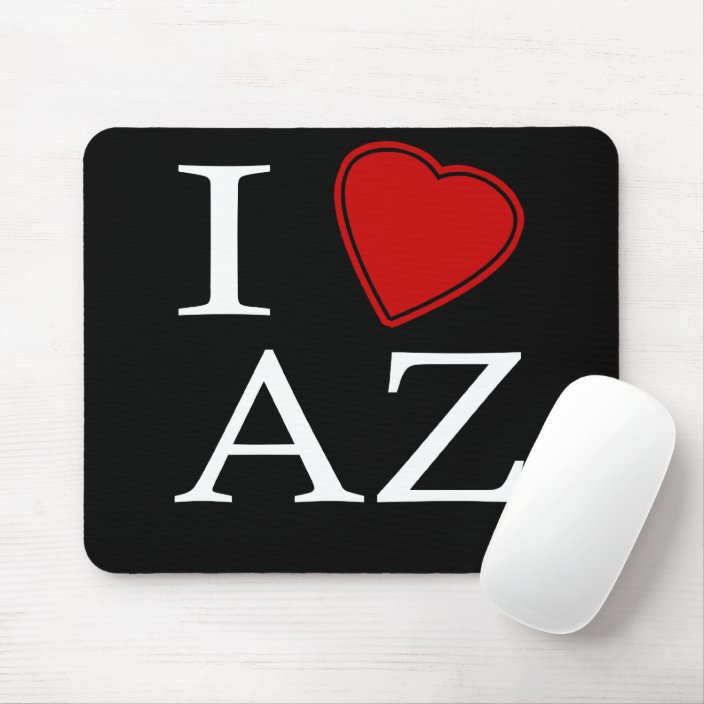 I Love Arizona Mouse Pad